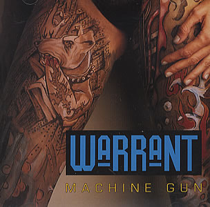 WARRANT - Machine Gun cover 