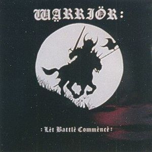 WARRIOR (CHESTERFIELD) - Let Battle Commence cover 