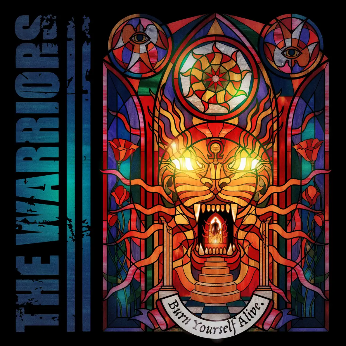 THE WARRIORS - Burn Yourself Alive. cover 