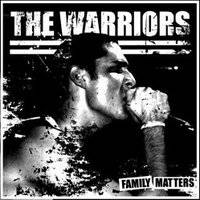 THE WARRIORS - Family Matters cover 