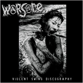 WARSORE - Violent Swing Discography cover 