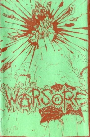 WARSORE - Warsore / Smoke Em’ If You’ve Got Em’ cover 