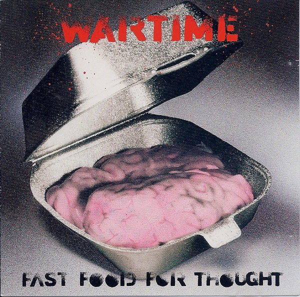 WARTIME - Fast Food For Thought cover 