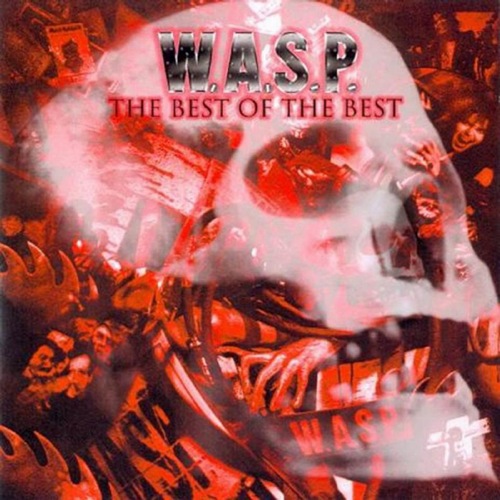 W.A.S.P. - The Best of the Best cover 