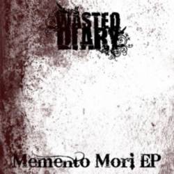 WASTED DIARY - Memento Mori EP cover 