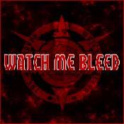 WATCH ME BLEED - Promo 2007 cover 