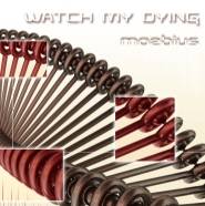 WATCH MY DYING - Moebius cover 