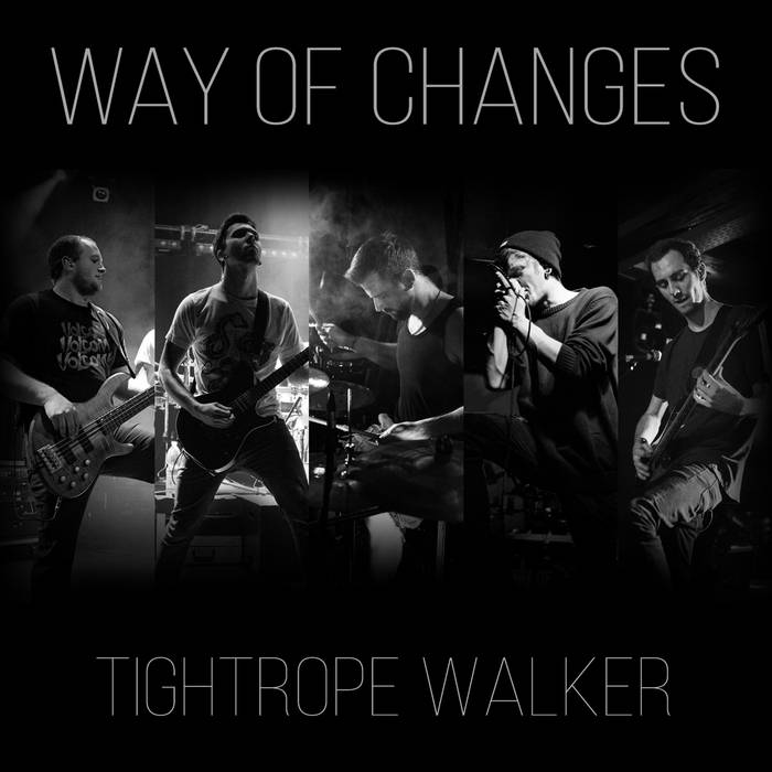 WAY OF CHANGES - Tightrope Walker cover 