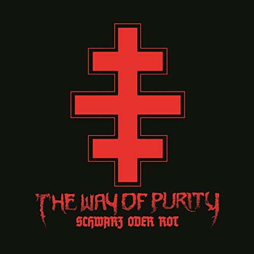 THE WAY OF PURITY - Schwarz Oder Rot cover 
