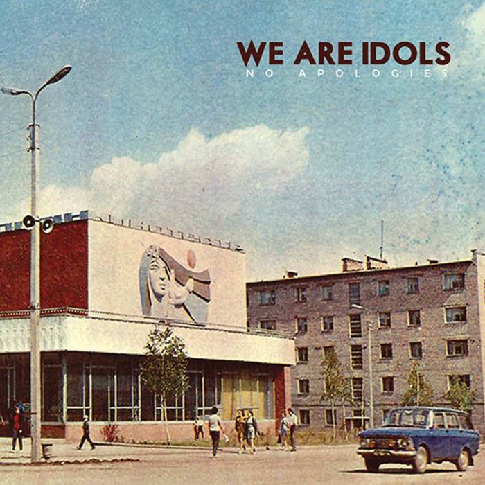 WE ARE IDOLS - No Apologies cover 