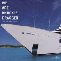 WE ARE KNUCKLE DRAGGER - -20% For Being A Loser cover 