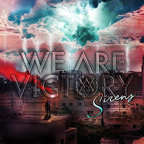 WE ARE VICTORY - Sirens cover 