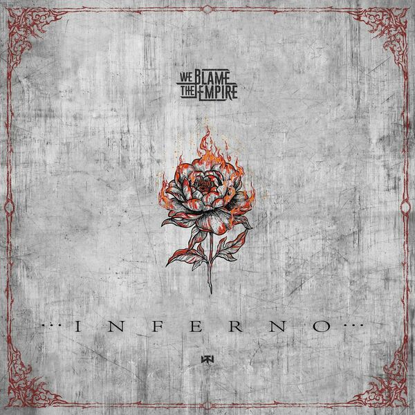 WE BLAME THE EMPIRE - Inferno cover 
