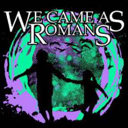 WE CAME AS ROMANS - Demonstrations cover 