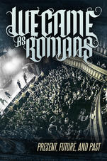 WE CAME AS ROMANS - Present, Future, And Past cover 