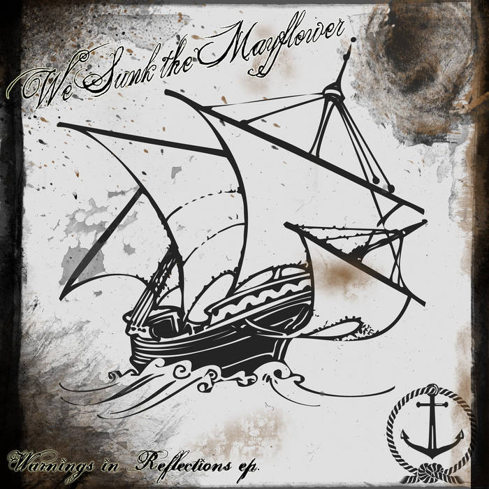 WE SUNK THE MAYFLOWER - Warnings In Reflections cover 