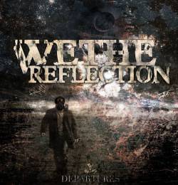 WE THE REFLECTION - Departures cover 