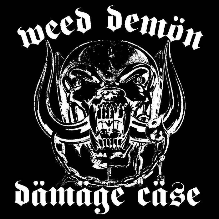 WEED DEMON - Damage Case (Lemmy Is God) cover 