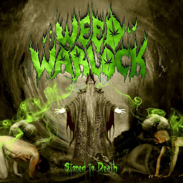 WEED WARLOCK - Stoned To Death cover 