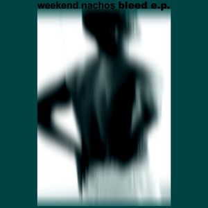 WEEKEND NACHOS - Bleed cover 