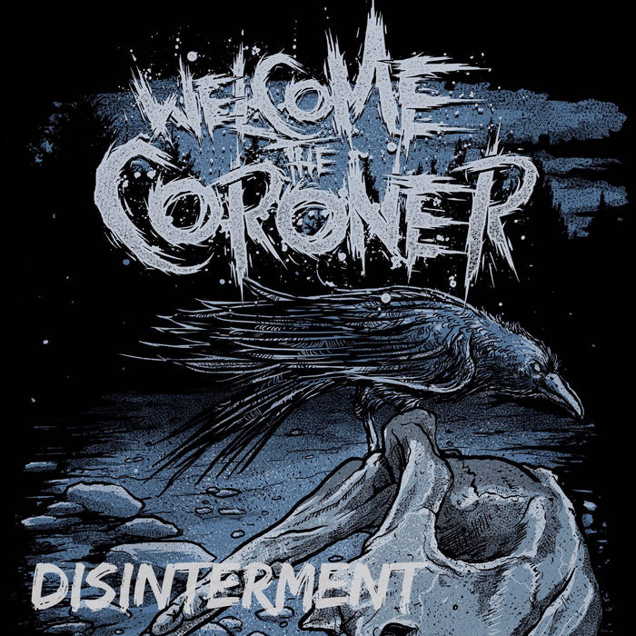 WELCOME THE CORONER - Disinterment cover 