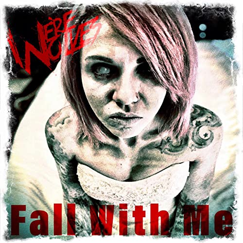 WE'RE WOLVES - Fall With Me cover 