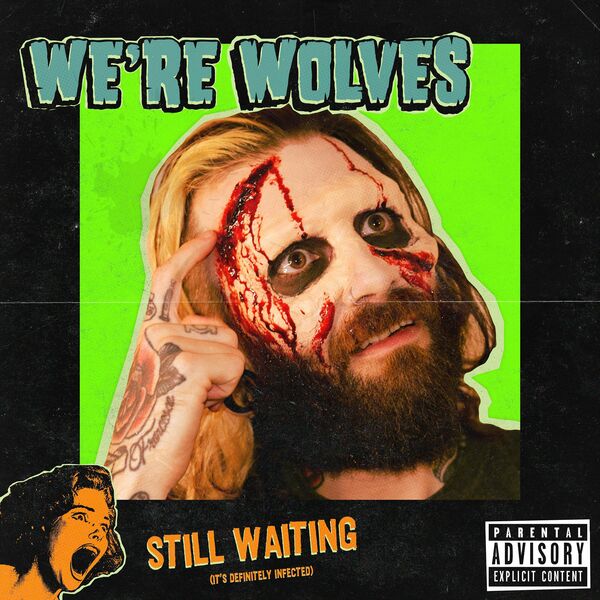 WE'RE WOLVES - Still Waiting (Sum 41 cover) cover 