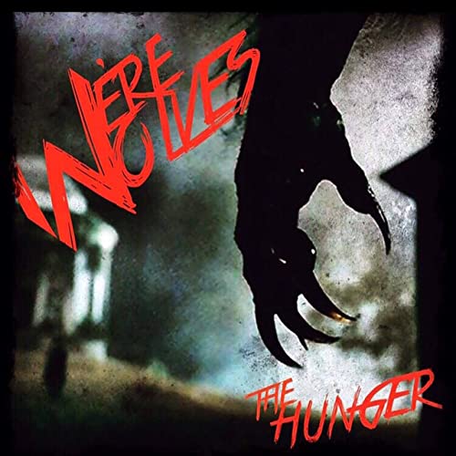 WE'RE WOLVES - The Hunger cover 