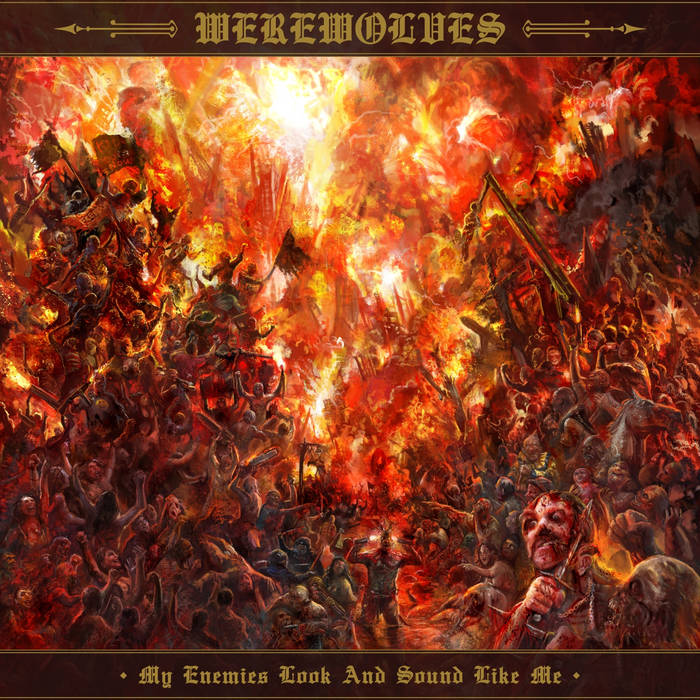 WEREWOLVES - My Enemies Look and Sound like Me cover 