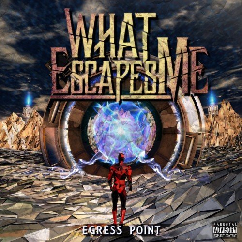 WHAT ESCAPES ME - Egress Point cover 