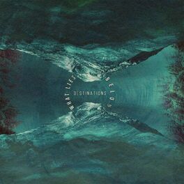 WHAT LIES BELOW - Destinations cover 