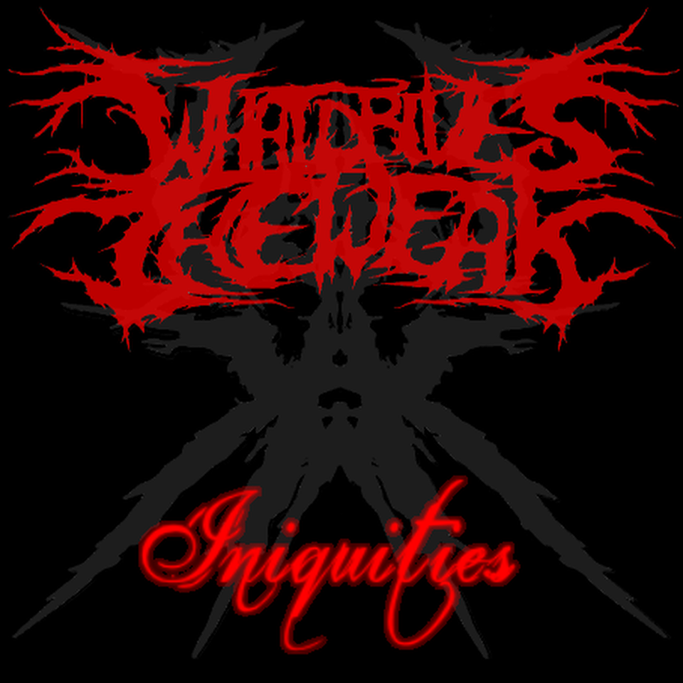 WHATDRIVESTHEWEAK - Iniquities cover 