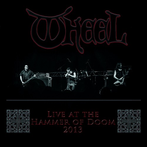 WHEEL - Live At The Hammer Of Doom 2013 cover 