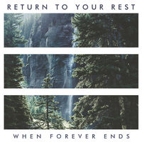 WHEN FOREVER ENDS - Return To Your Rest (Instrumental) cover 