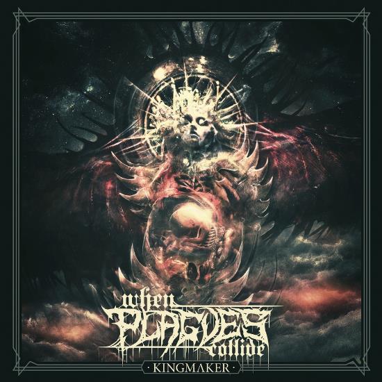 WHEN PLAGUES COLLIDE - Kingmaker cover 