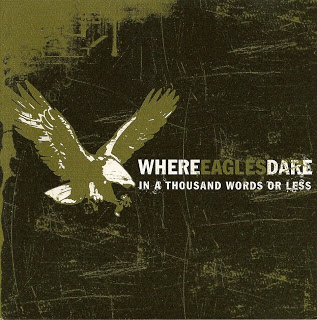 WHERE EAGLES DARE - In A Thousand Words Or Less cover 