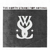 WHILE SHE SLEEPS - The North Stands For Nothing cover 