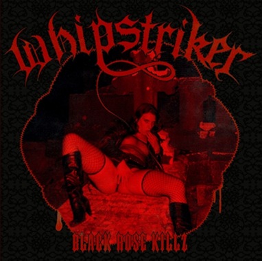WHIPSTRIKER - Black Rose Killz cover 