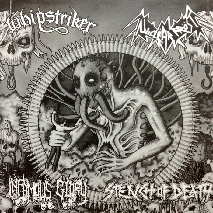 WHIPSTRIKER - Whipstriker / Nuclëar Fröst / Infamous Glory / Stench Of Death cover 