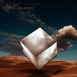 WHITE HARBOR - Die Alone cover 