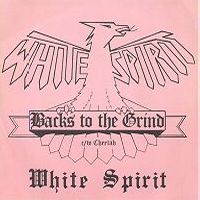 WHITE SPIRIT - Backs to the Grind cover 