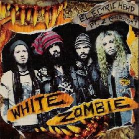 WHITE ZOMBIE - Electric Head, Part 2 (The Ecstasy) cover 
