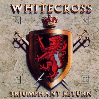 WHITECROSS - Triumphant Return cover 