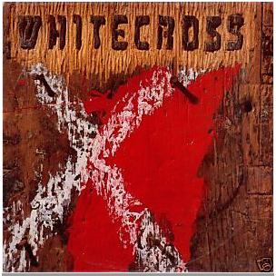 WHITECROSS - Whitecross cover 