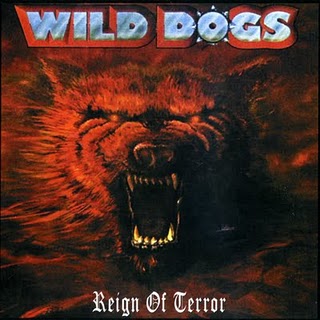 WILD DOGS - Reign Of Terror cover 