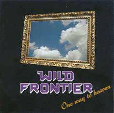 WILD FRONTIER - One Way to Heaven cover 