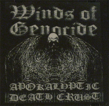 WINDS OF GENOCIDE - Apokalyptic Death Crust cover 