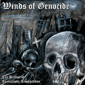 WINDS OF GENOCIDE - The Arrival Of Apokalyptic Armageddon cover 