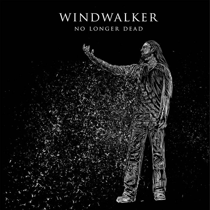 WINDWALKER - No Longer Dead cover 