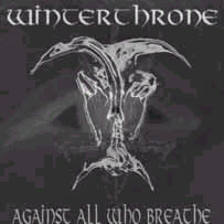 WINTERTHRONE - Against All Who Breathe cover 